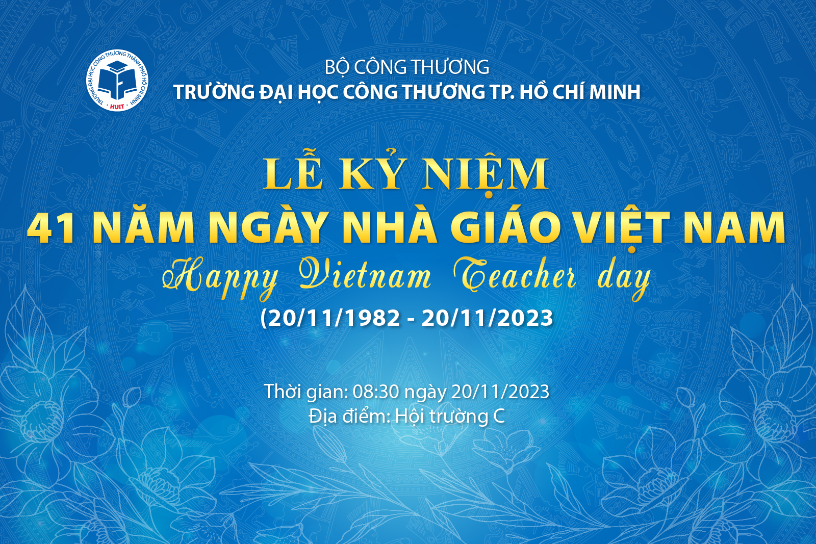Tổ chức Lễ kỷ niệm 41 năm ngày Nhà giáo Việt Nam (20/11/1982-20/11/2023)
